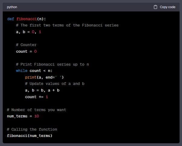 Example of a code snippet from GPT4 showing code that calculates and prints the Fibonacci series up to a certain number